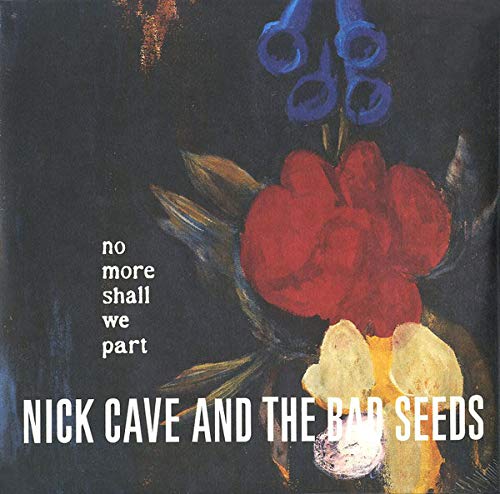 Nick Cave & The Bad Seeds/No More Shall We Part@Import-Gbr@2 Lp