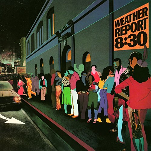 Weather Report/8:30@Import-Eu@8:30