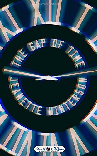 Jeanette Winterson/The Gap of Time