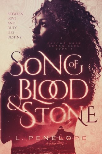 L. Penelope/Song of Blood & Stone