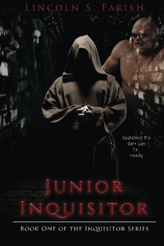 Lincoln S. Farish/Junior Inquisitor
