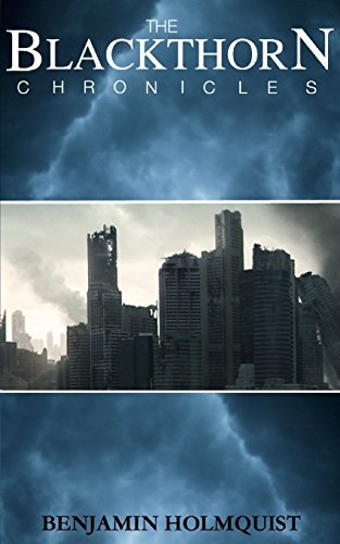 Benjamin Holmquist/The Blackthorn Chronicles