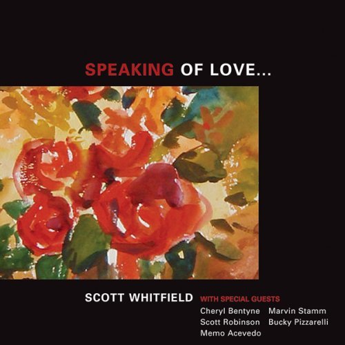 Scott Whitfield/Speaking Of Love