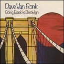 Dave Van Ronk Going Back To Brooklyn 