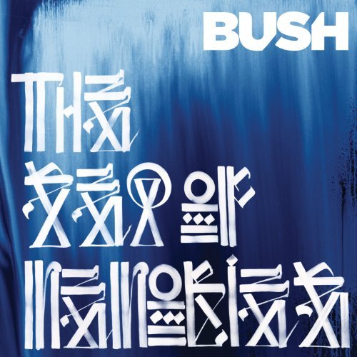 Bush/Sea Of Memories