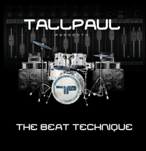 Tall Paul/Beat Technique