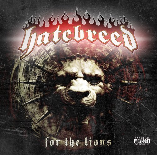 Hatebreed/For The Lions@Explicit Version