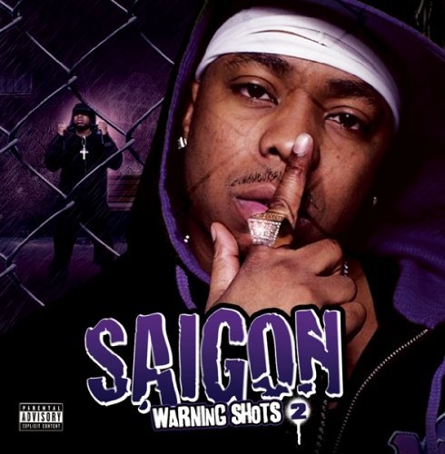 Saigon/Warning Shots 2@Explicit Version