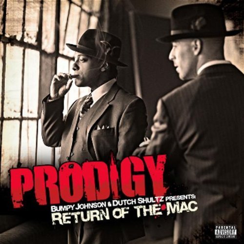 Prodigy/Return Of The Mac@Explicit Version
