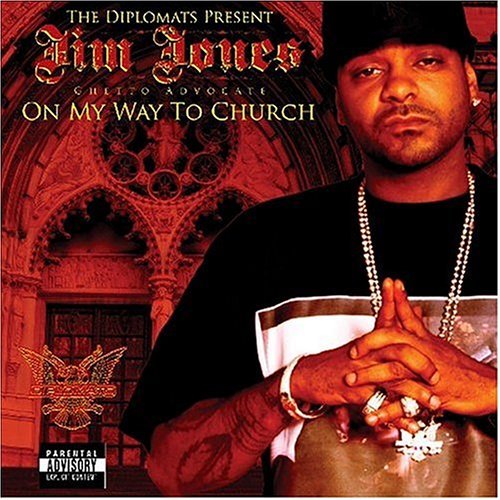 Diplomats Presents Jim Jones/On My Way To Church@Explicit Version