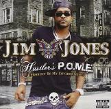 Jim Jones Hustlers P.O.M.E. Explicit Version 