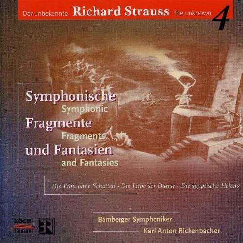 R. Strauss Unknown Strauss Vol. 4 Rickenbacher Bamberg Sym 
