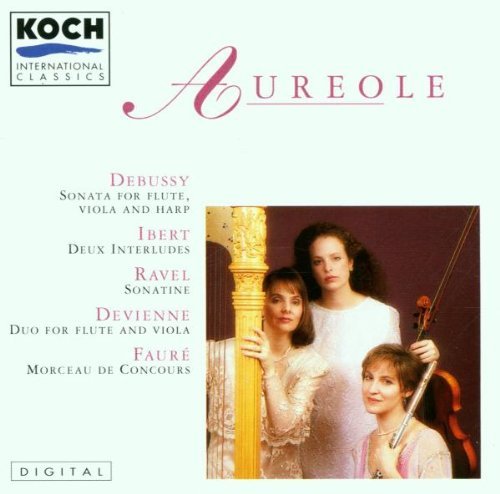 Debussy/Faure/Ibert/Devienne/&/Son Fl/Va/Hp/&@Aureole Trio