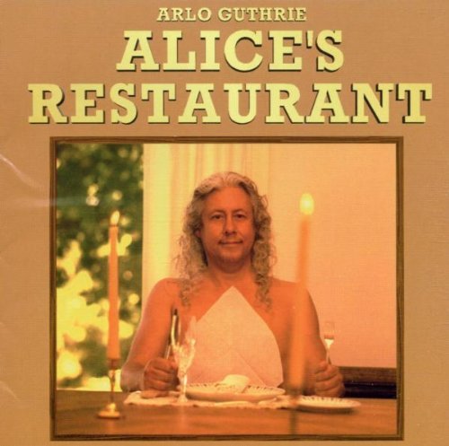 Arlo Guthrie/Alice's Restaurant-Massacree R@30th Anniversary Edition