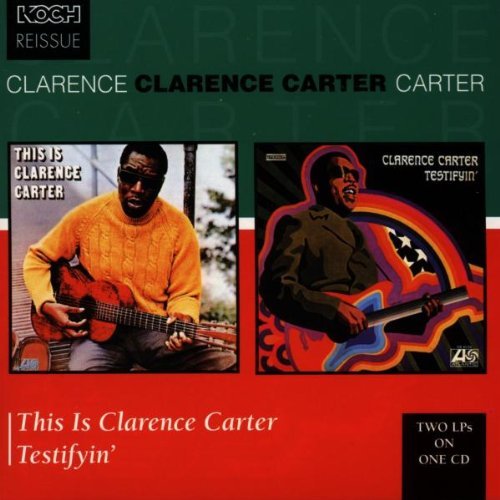 Clarence Carter/Testifyin'/This Is Clarence Ca@2-On-1