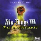 Mo Thugs Mothership Explicit Version 