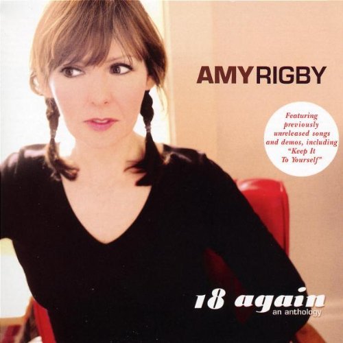 Amy Rigby/18 Again-An Anthology