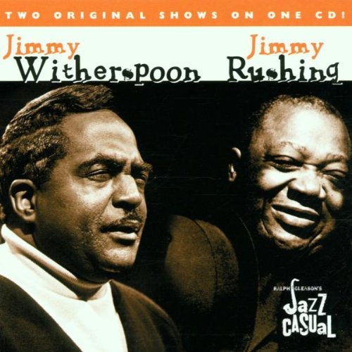 Witherspoon/Rushing/Jimmyin' The Blues@Jazz Casual
