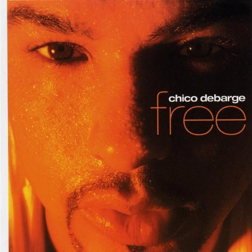 Chico De Barge/Free@Explicit Version