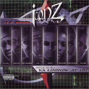 Iconz/Ya Lookin' At Em@Explicit Version@Feat. Trick Daddy