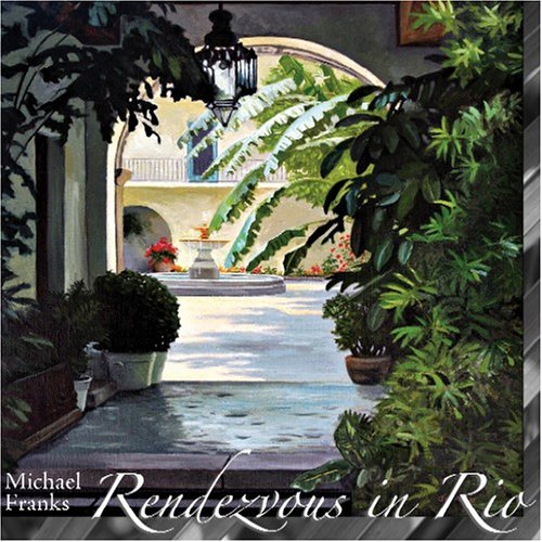 Michael Franks Rendezvous In Rio 