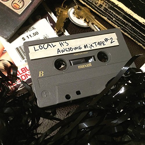 Local H/Local H's Awesome Mix Tape 2