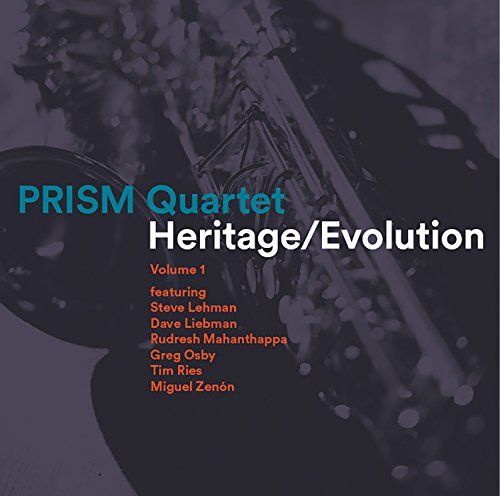 Lehman / Liebman / Mahanthappa/Heritage / Evolution 1