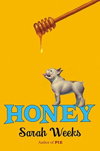 Sarah Weeks/Honey