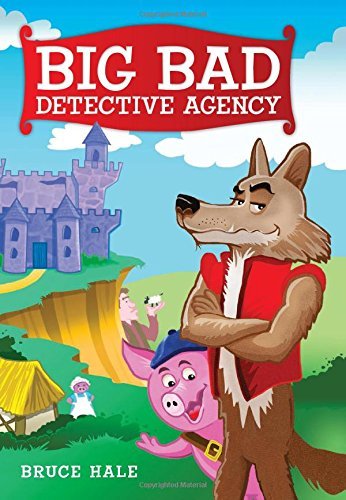 Bruce Hale/Big Bad Detective Agency