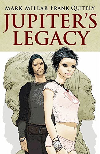 Mark Millar/Jupiter's Legacy, Volume 1