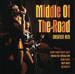 Middle Of The Road/Greatest Hits