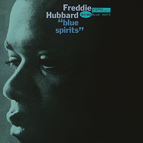 Freddie Hubbard/Blue Spirits