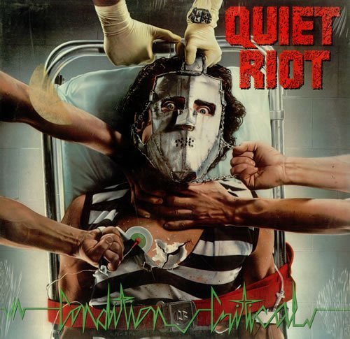 QUIET RIOT/CONDITION CRITICAL (QZ 39516)