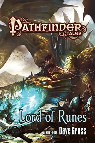 Dave Gross/Pathfinder Tales@ Lord of Runes