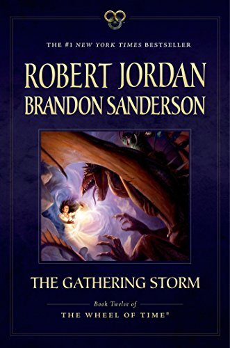Robert Jordan/The Gathering Storm@ Book Twelve of the Wheel of Time