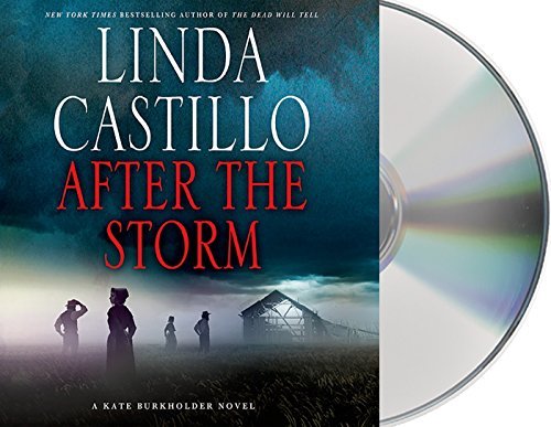 Linda Castillo/After the Storm