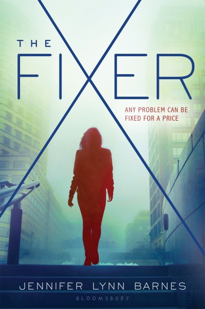 Jennifer Lynn Barnes/The Fixer