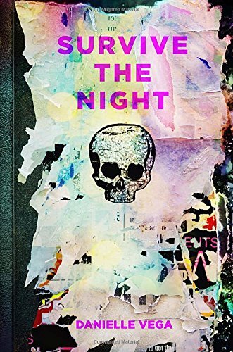 Danielle Vega/Survive the Night