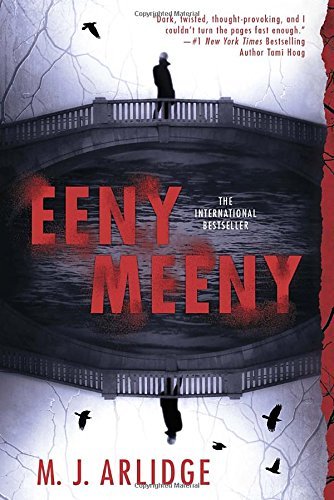 M. J. Arlidge/Eeny Meeny@Reprint
