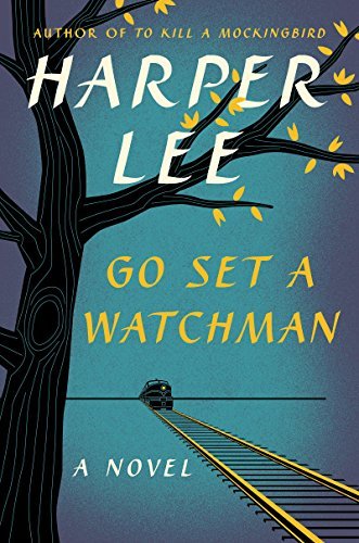 Harper Lee/Go Set a Watchman