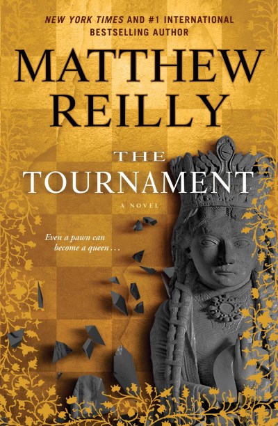 Matthew Reilly/The Tournament