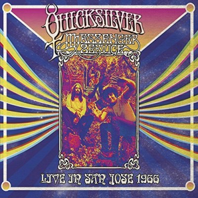 Quicksilver Messenger Service/Live In San Jose - September 1