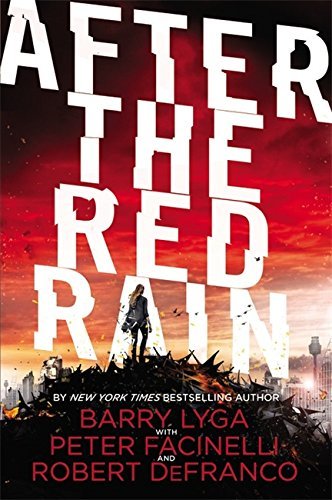 Barry Lyga/After the Red Rain