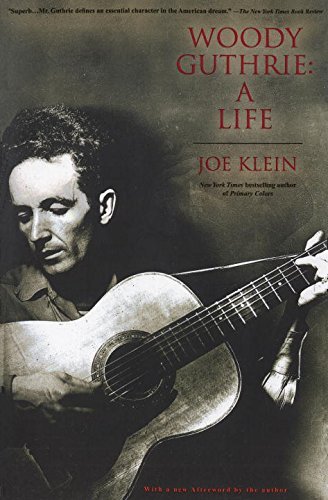 Joe Klein Woody Guthrie A Life 