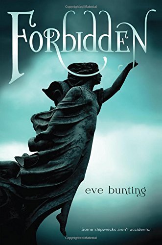 Eve Bunting/Forbidden