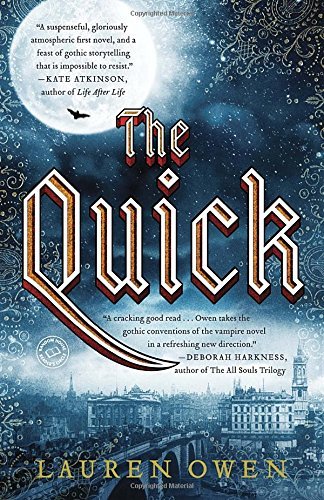 Lauren Owen/The Quick