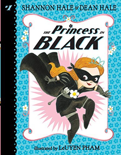 Shannon Hale/The Princess in Black