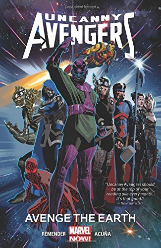 Rick Remender/Avenge the Earth@Marvel Now