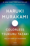 Haruki Murakami Colorless Tsukuru Tazaki And His Years Of Pilgrima 