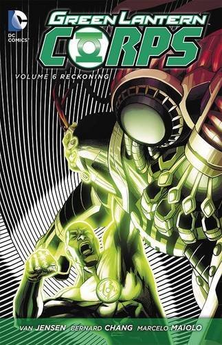 Jensen,Van/ Chang,Bernard (ILT)/Green Lantern Corps 6